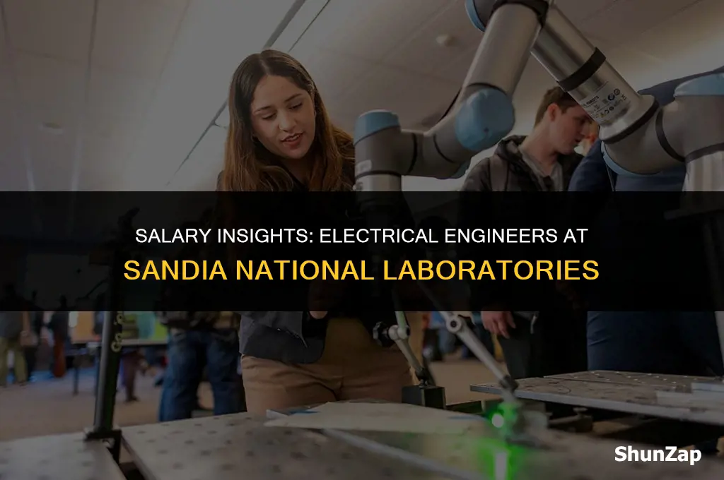 how much does electrical engineer make sandia national laboratories
