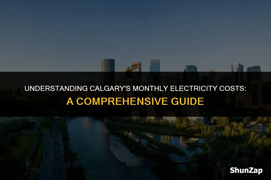 how much does electricity cost in calgary per month
