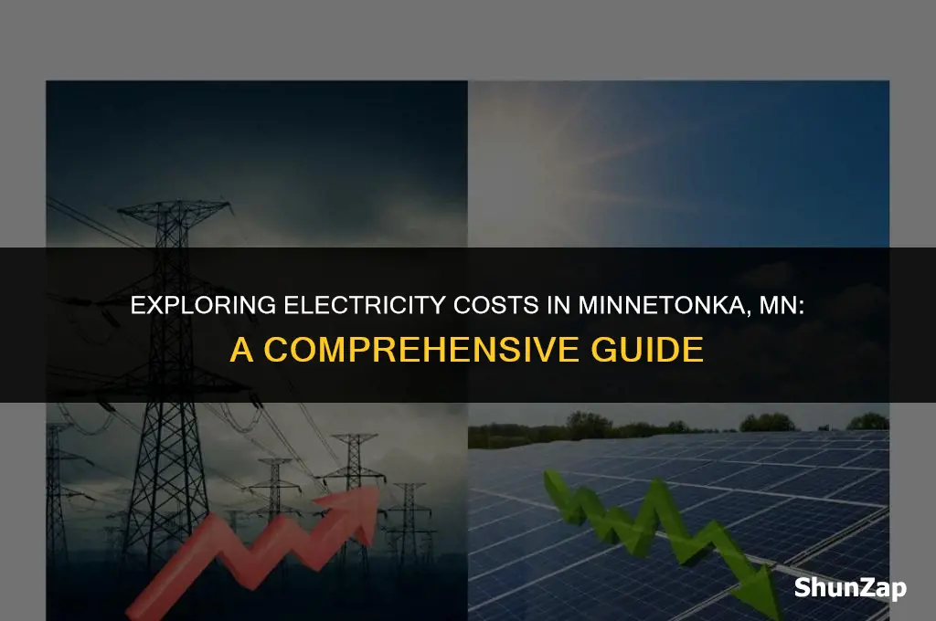 how much does electricity cost in minnetonka mn