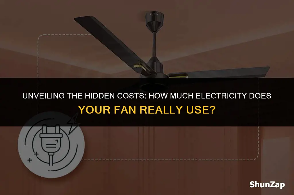 how much does electricity does a fan use