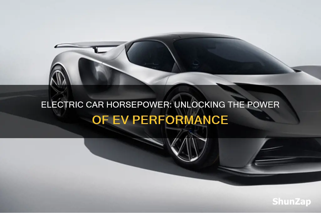 how much horsepower do electric cars have