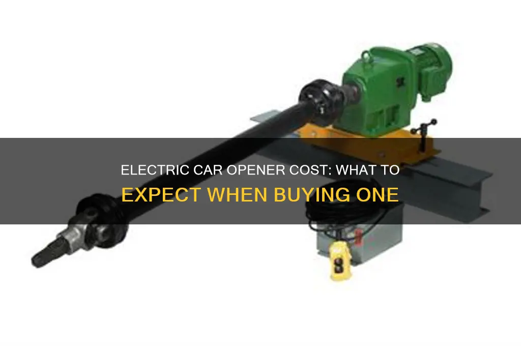 how much is electric car opener