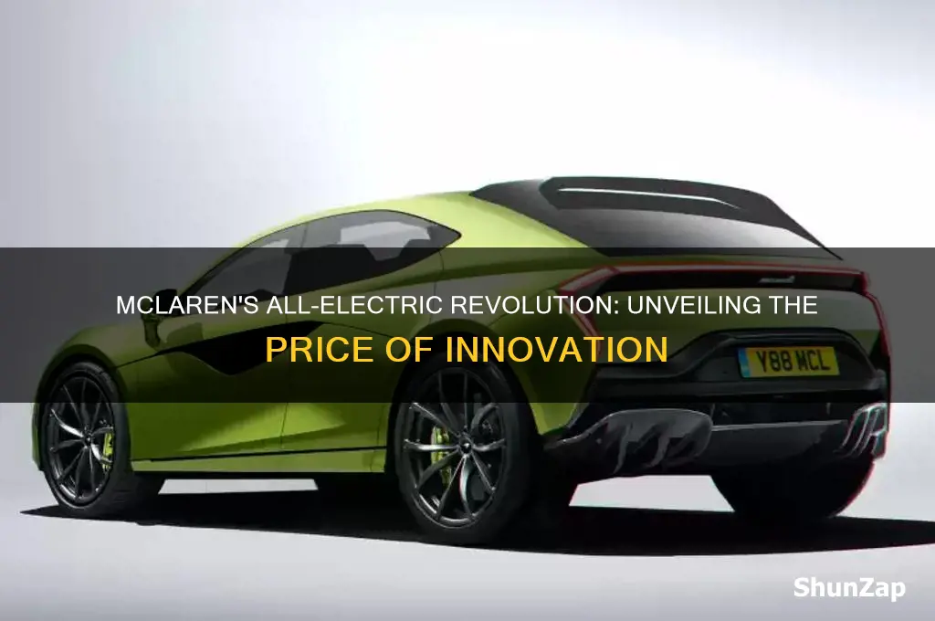 how much is mclarens new all electric car