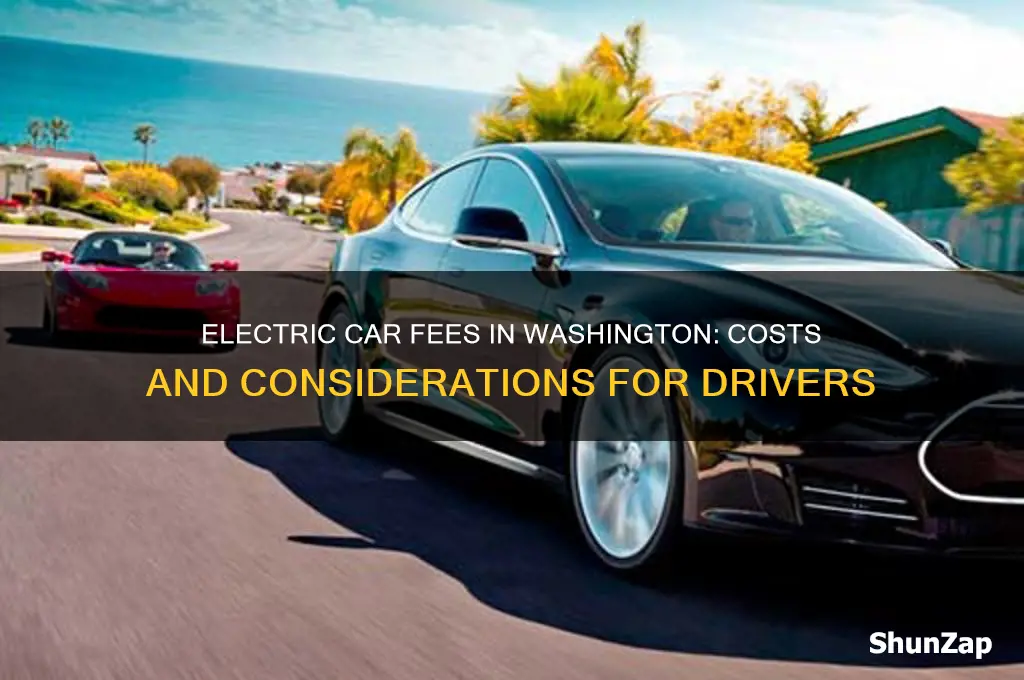 how much is the electric car fee in washington