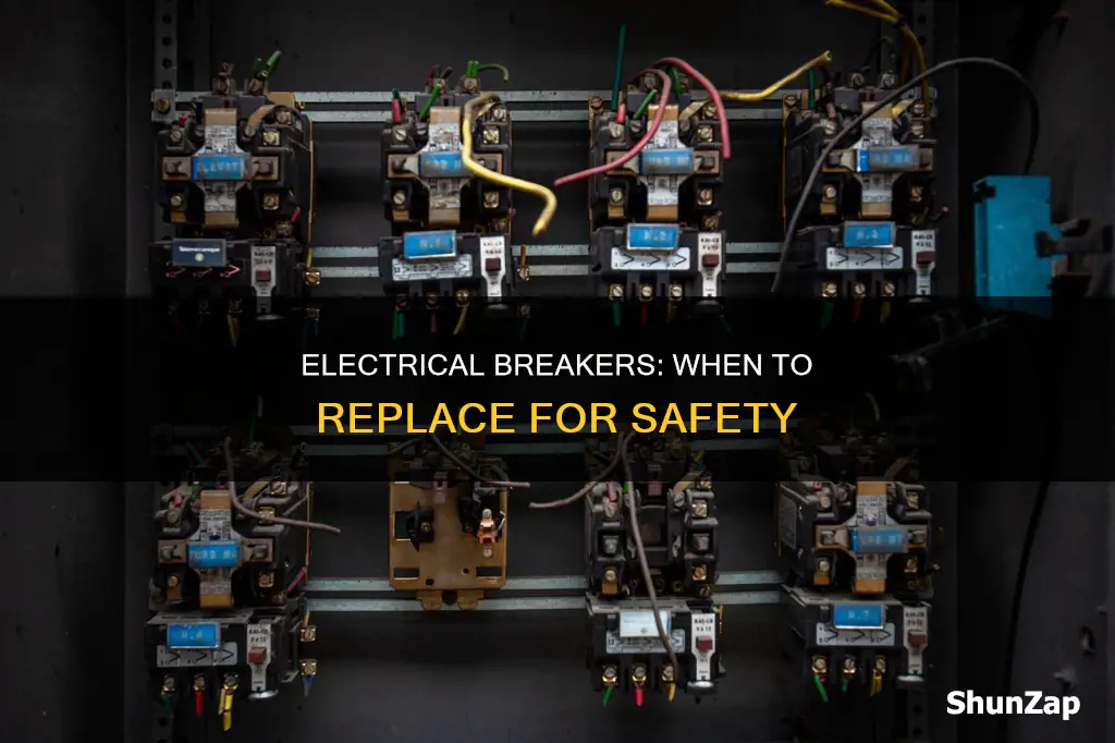 how often should electrical breakers be replaced
