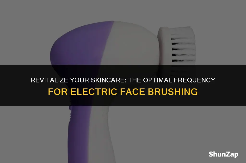 how often should i use an electric face brush