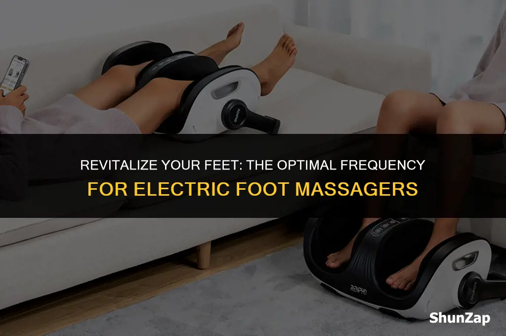 how often should you use an electric foot massager