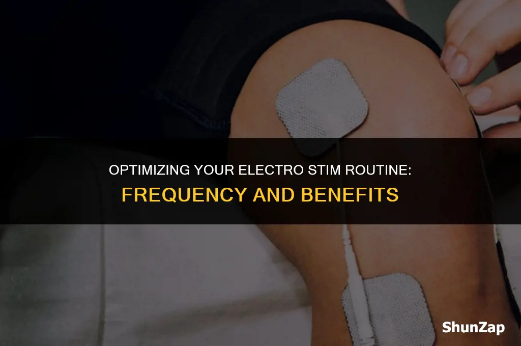 how often to use electro stim