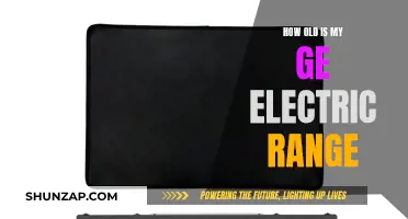 The Age of Your GE Electric Range: A Guide