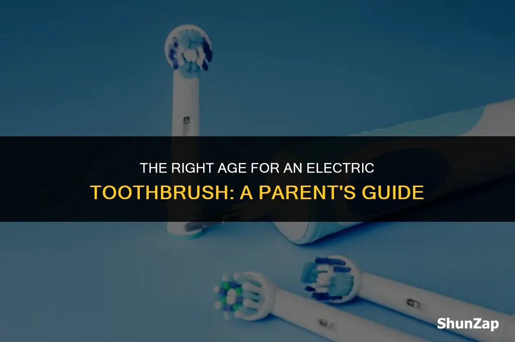 how old to use a electric toothbrush