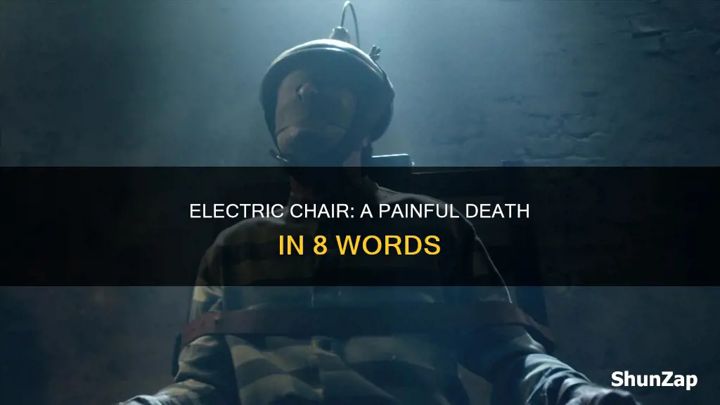 how painful is death by electric chair