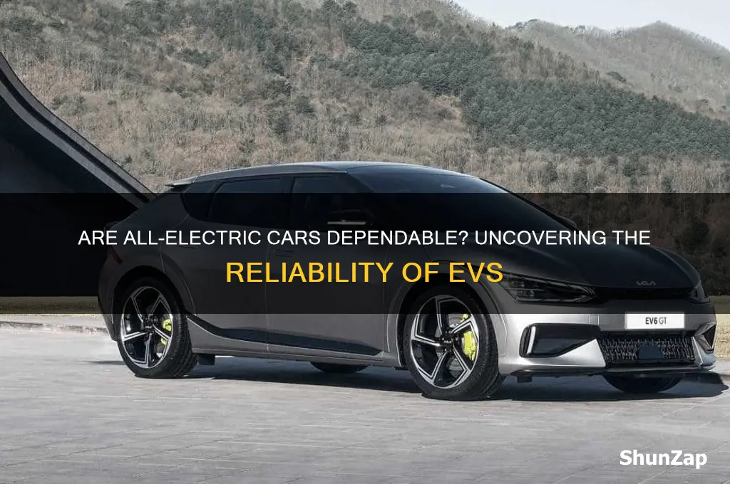 how reliable are all electric cars