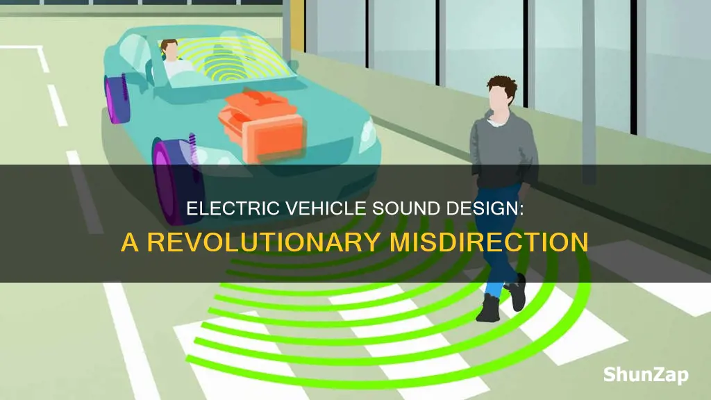 how should an electric vehicle sound misdarilis