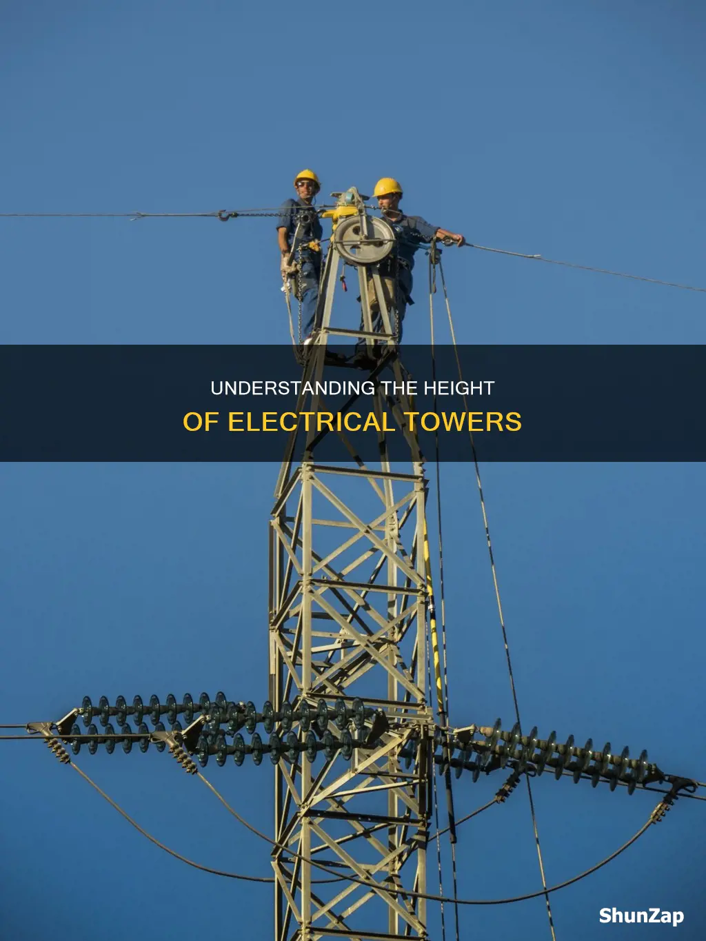 how tall are high tension electrical towers