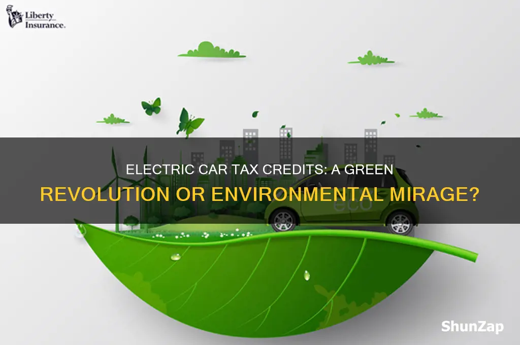 how tax credits toward electric cars will impact the environment