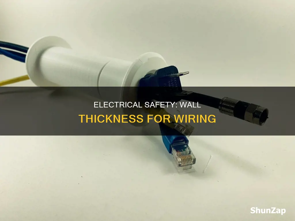 how thick of wall to run electrical