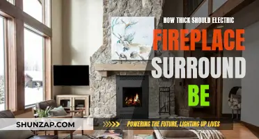 Choosing the Right Thickness for Your Electric Fireplace Surround