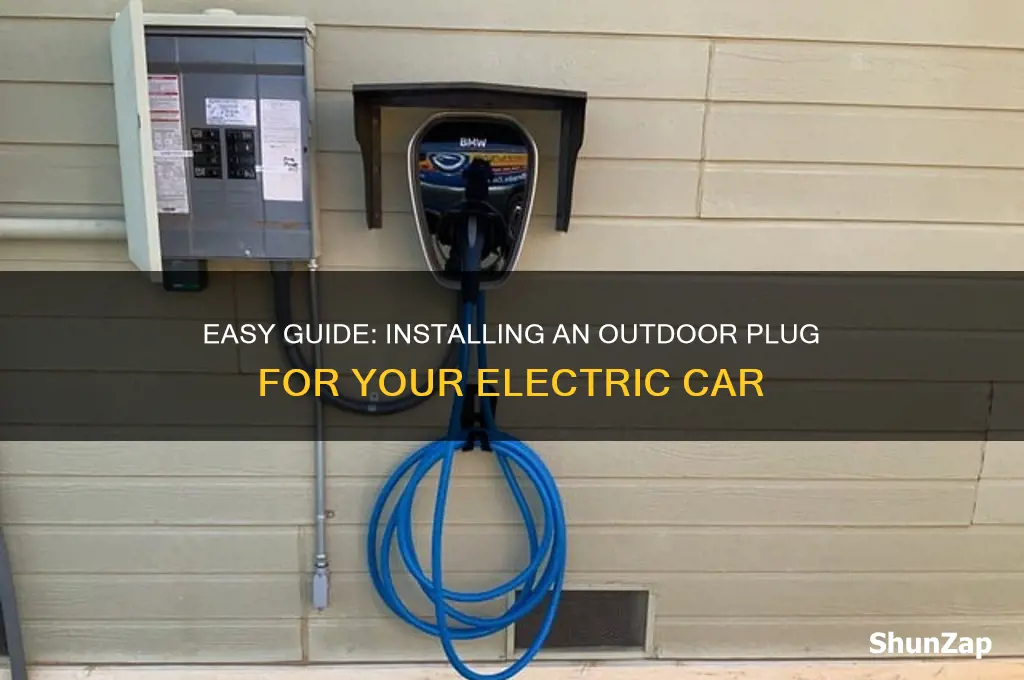 how ti install outdoor plug for my electric car