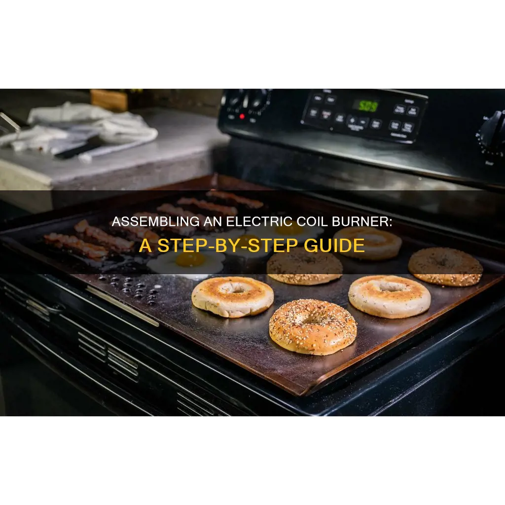 how to aasemble an electric coil burner
