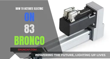 Actuating Electric on Your 83 Bronco: A Step-by-Step Guide