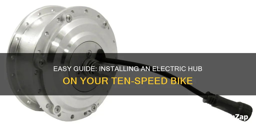 how to add electric hub ten speed bike