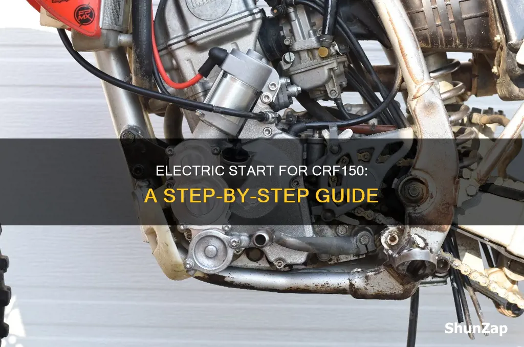 how to add electric start to crf150