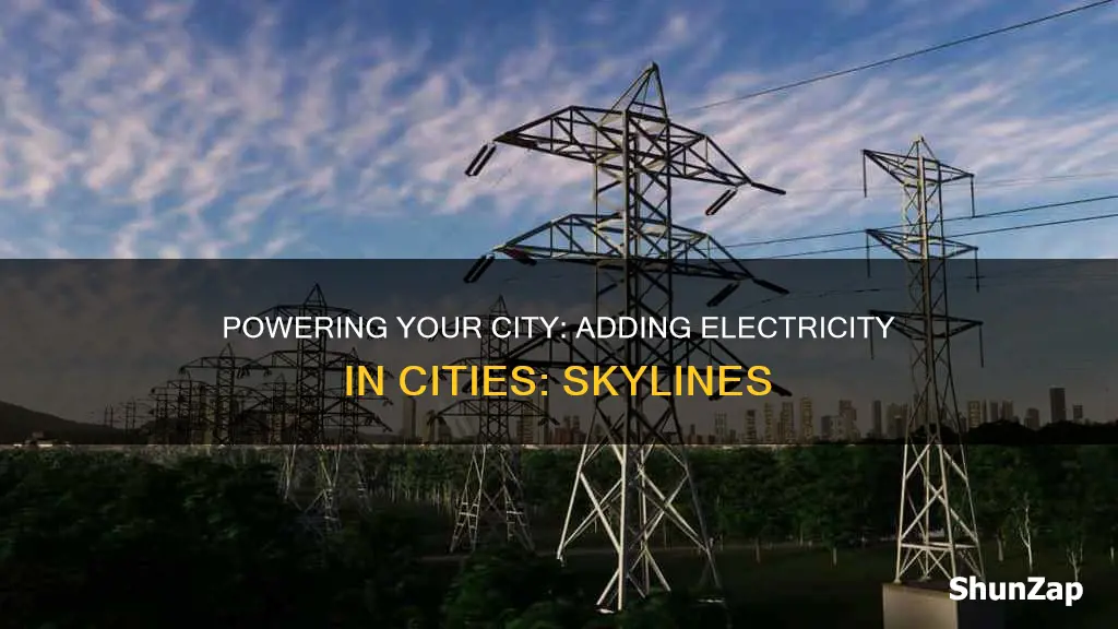how to add electricity in cities skyline
