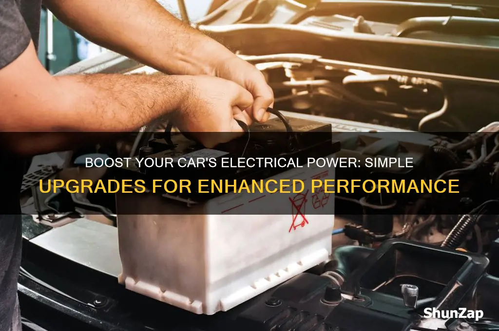 how to add more electrical power to your car