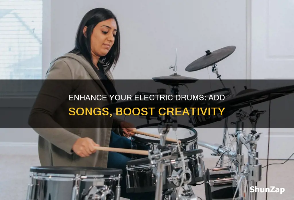 how to add songs to electric drums