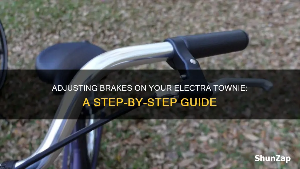 how to adjust brakes on electra townie