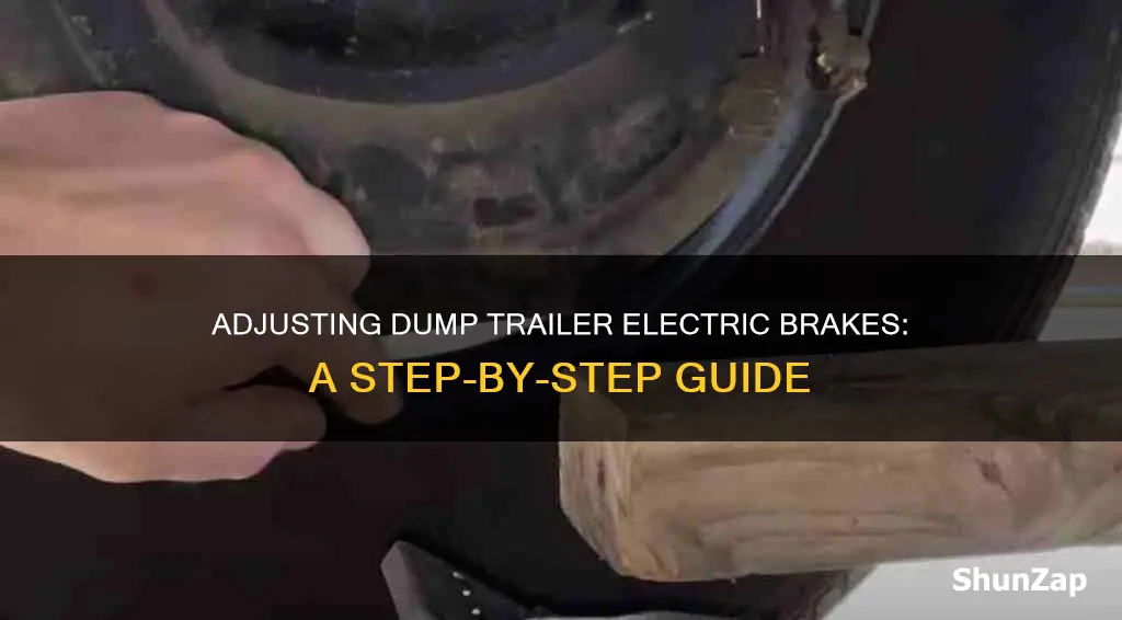 how to adjust dump trailer electric brakes