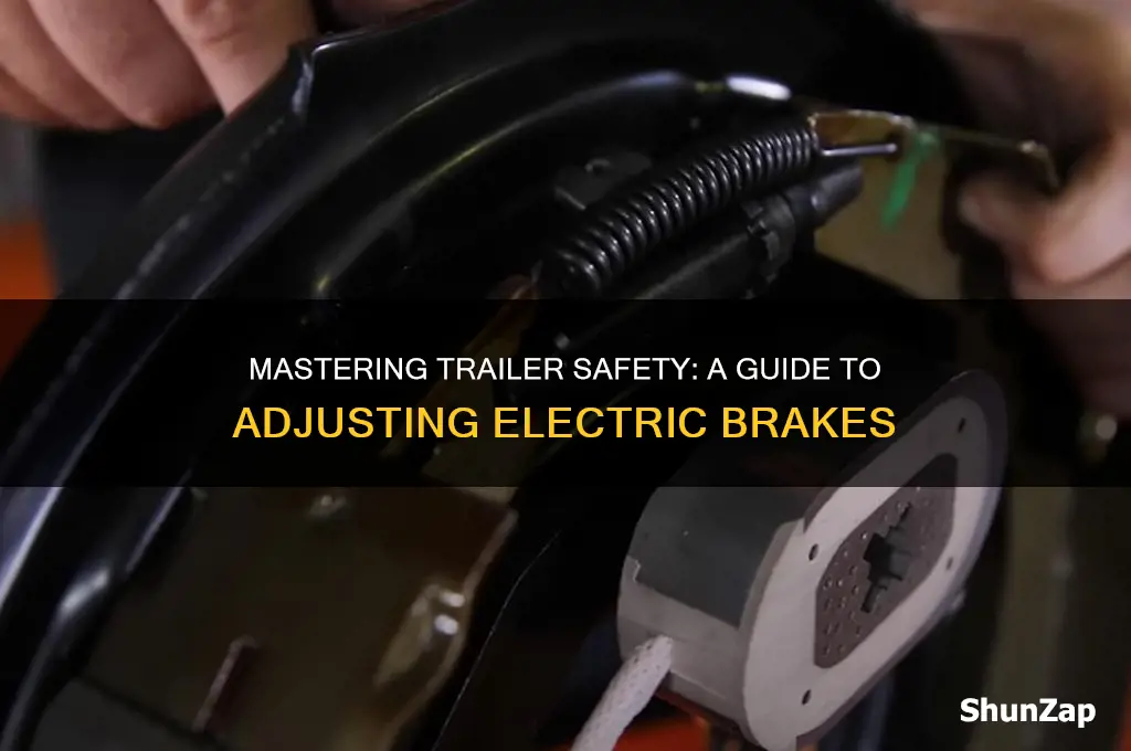 how to adjust electric brakes on a car trailer