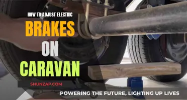 Adjusting Electric Brakes on Your Caravan: A Step-by-Step Guide