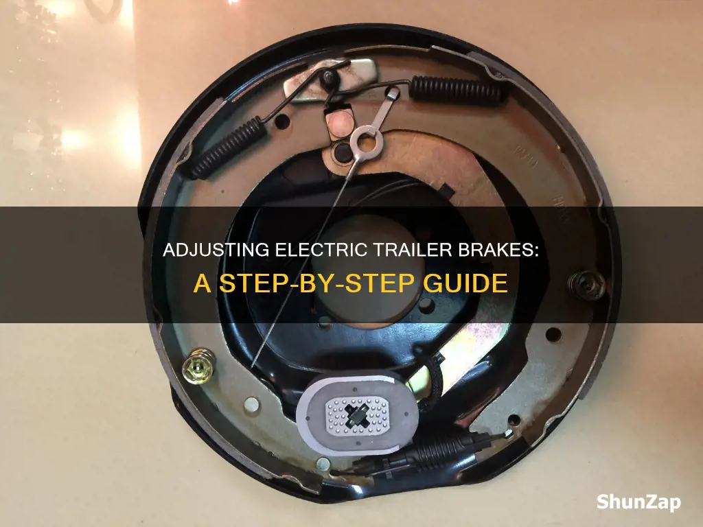 how to adjust electric brakes on trailer