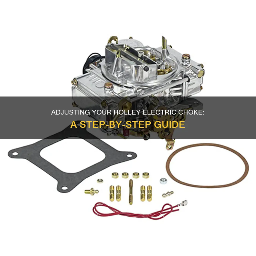 how to adjust electric choke on holley