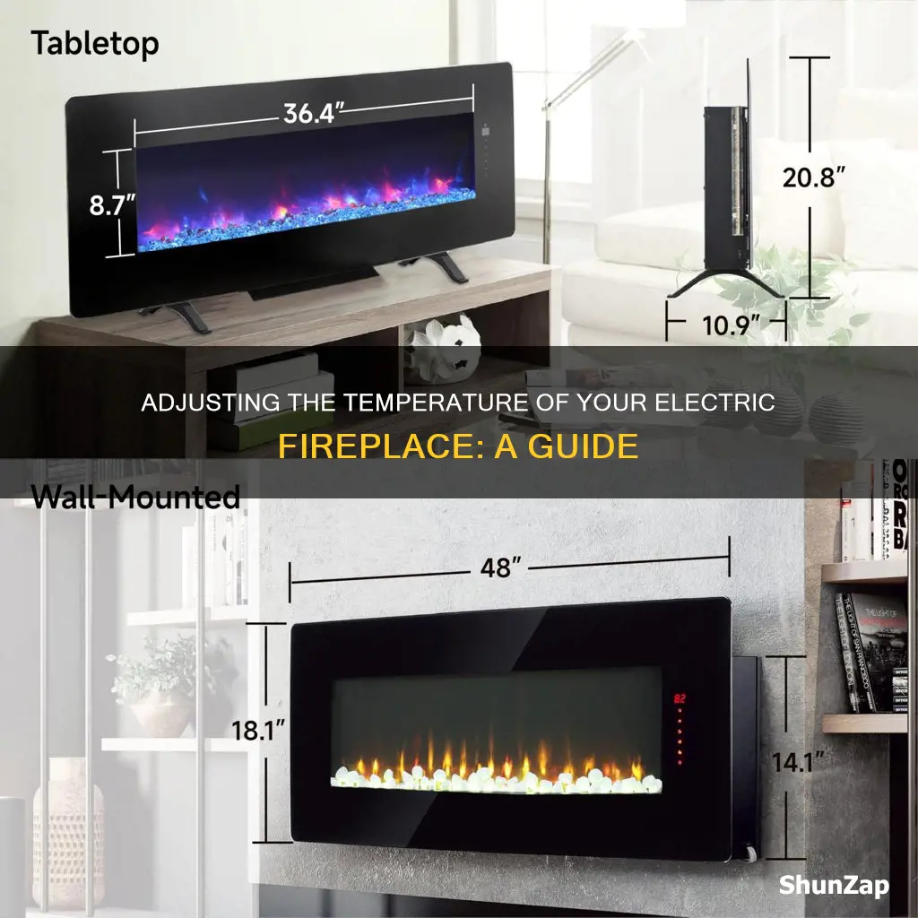 how to adjust temp on electric fireplace