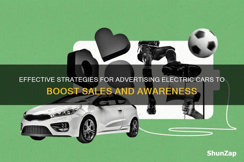 how to advertise electric cars