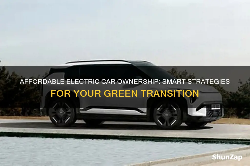how to afford an electric car