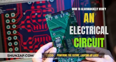 Algebraically Verifying Electrical Circuits: A Step-by-Step Guide