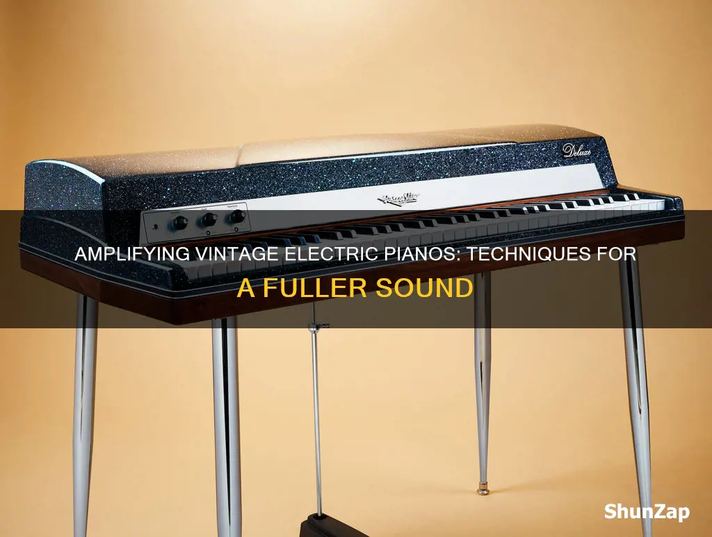 how to amplify a vintage electric piano