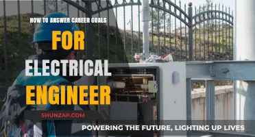 Crafting Your Career Goals as an Electrical Engineer: A Comprehensive Guide