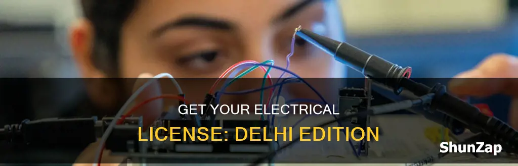how to apply electrical licence in delhi