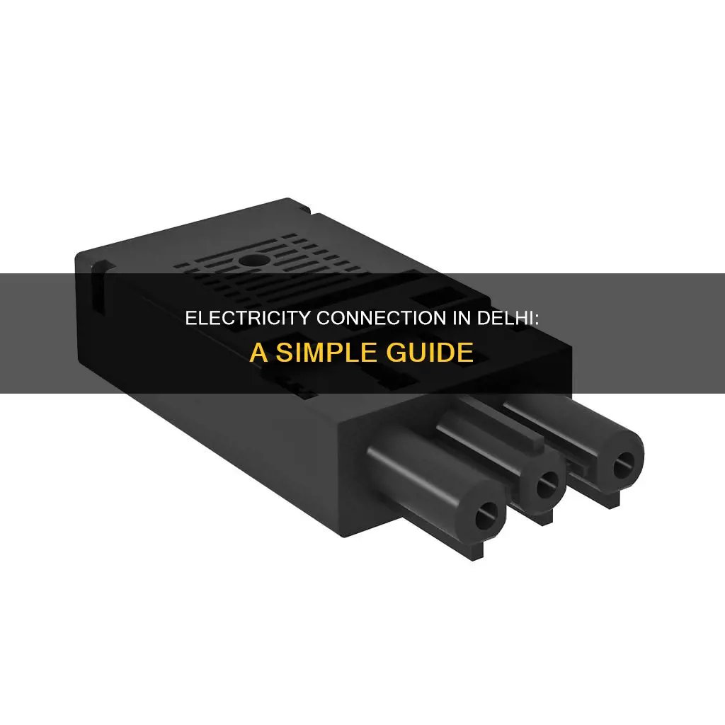 how to apply electricity connection in delhi