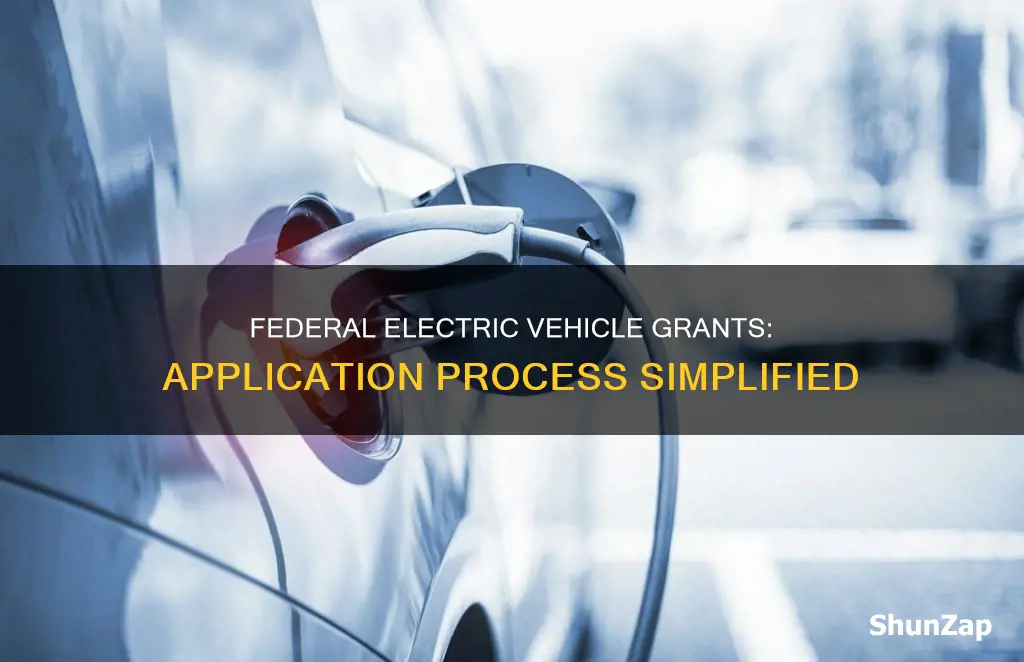 how to apply for federal electric vehicle