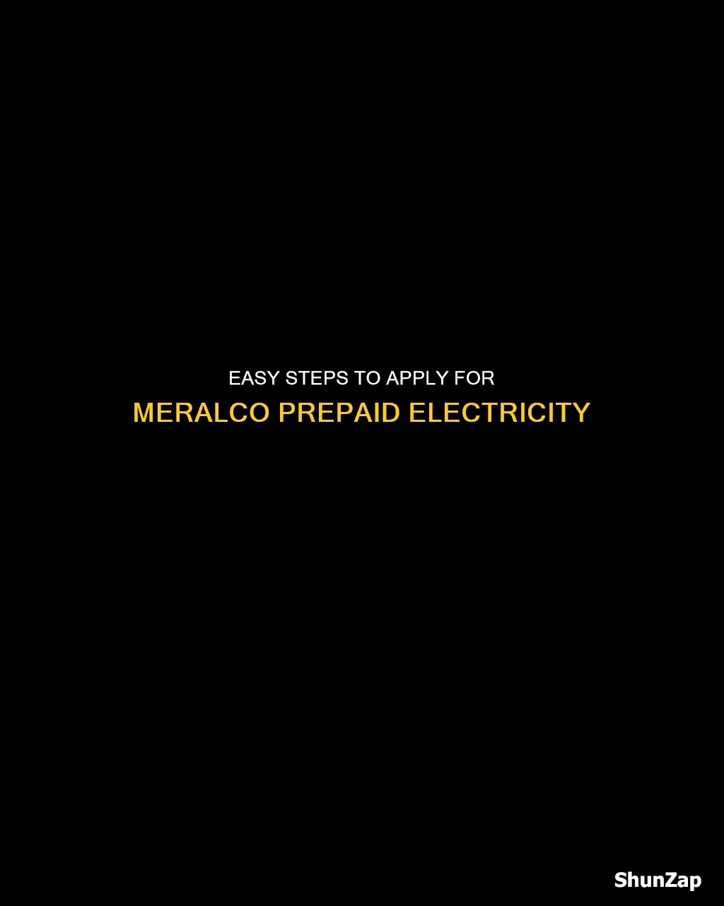 how to apply for meralco prepaid electricity