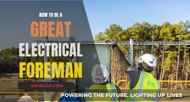 The Foreman's Guide to Electrical Excellence