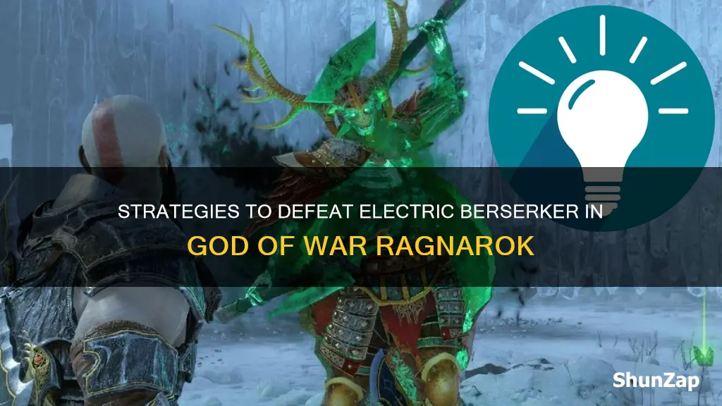 how to beat electric berserker gow ragnarok