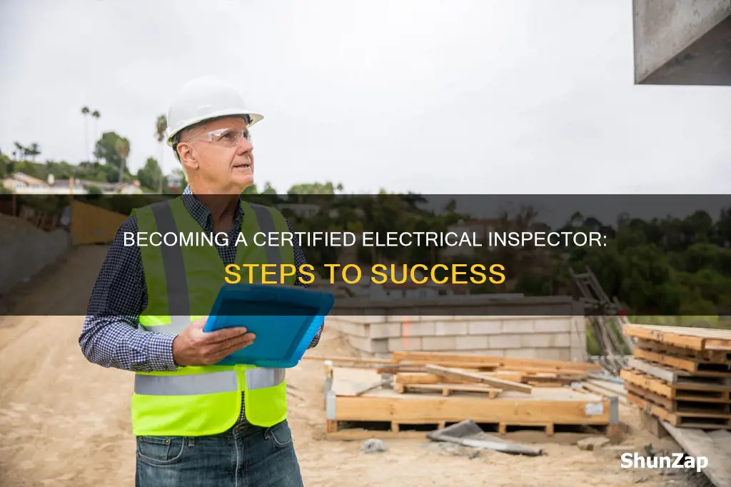 how to become a certified electrical inspector