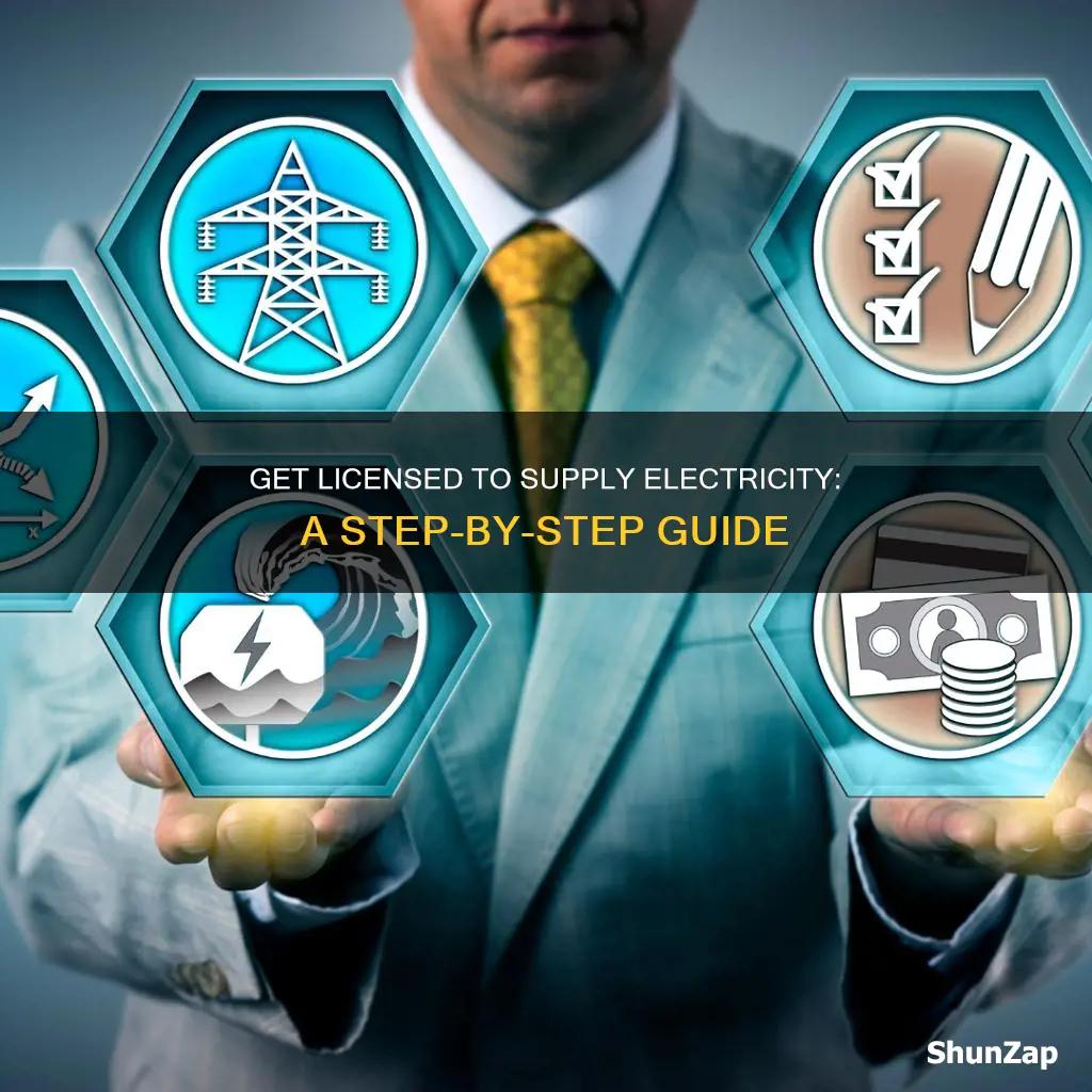 how to become a licensed electricity supplier