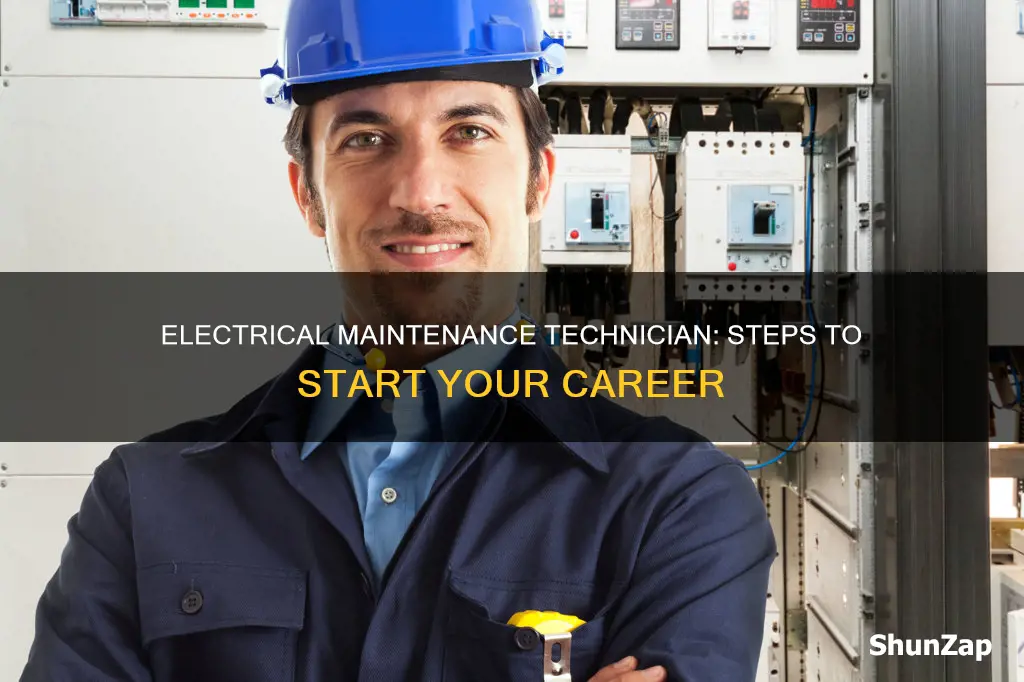 how to become an electrical maintenance technician